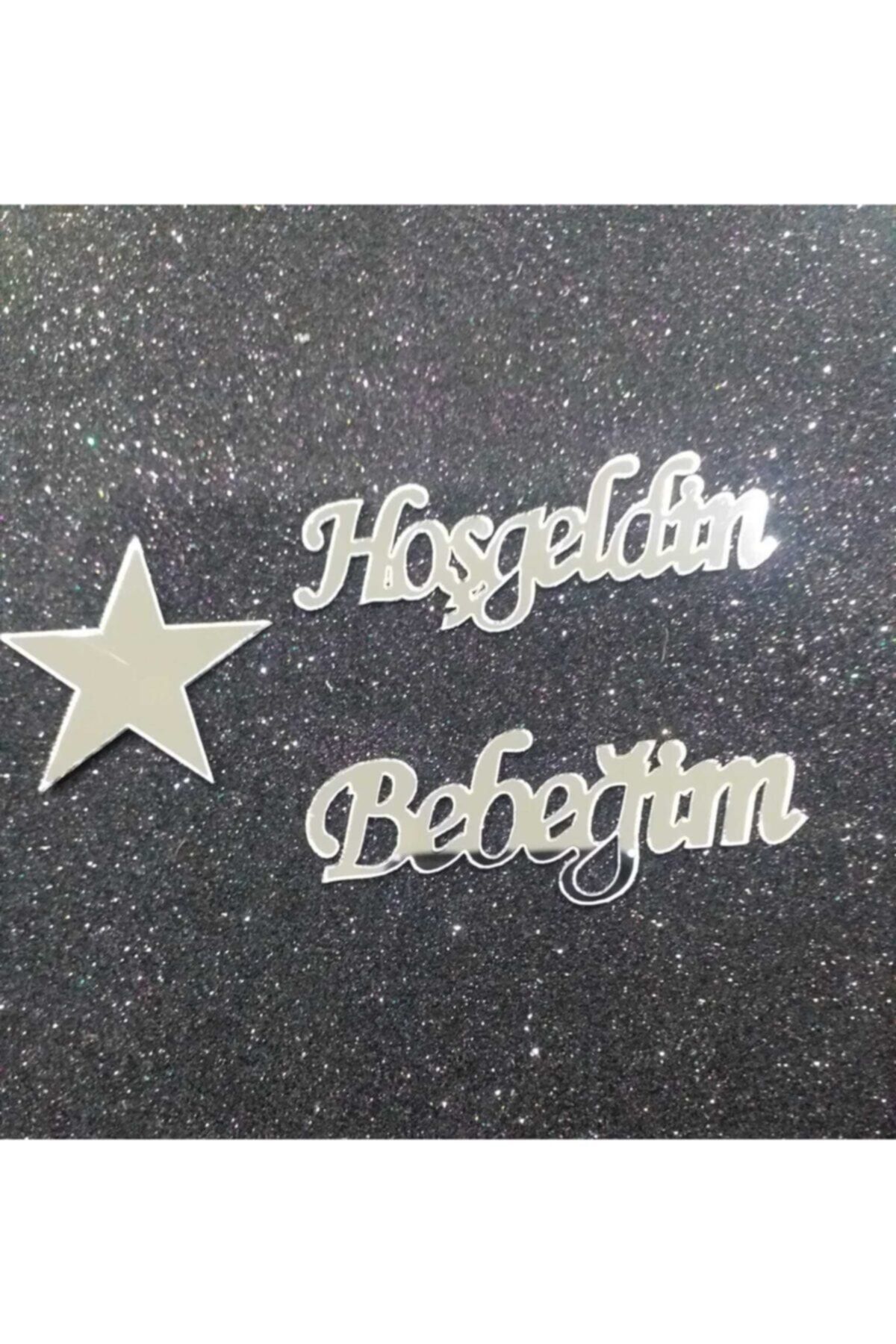 Pleksi Yıldız Ve Hoşgeldin Bebeğim Yazı Gümüş