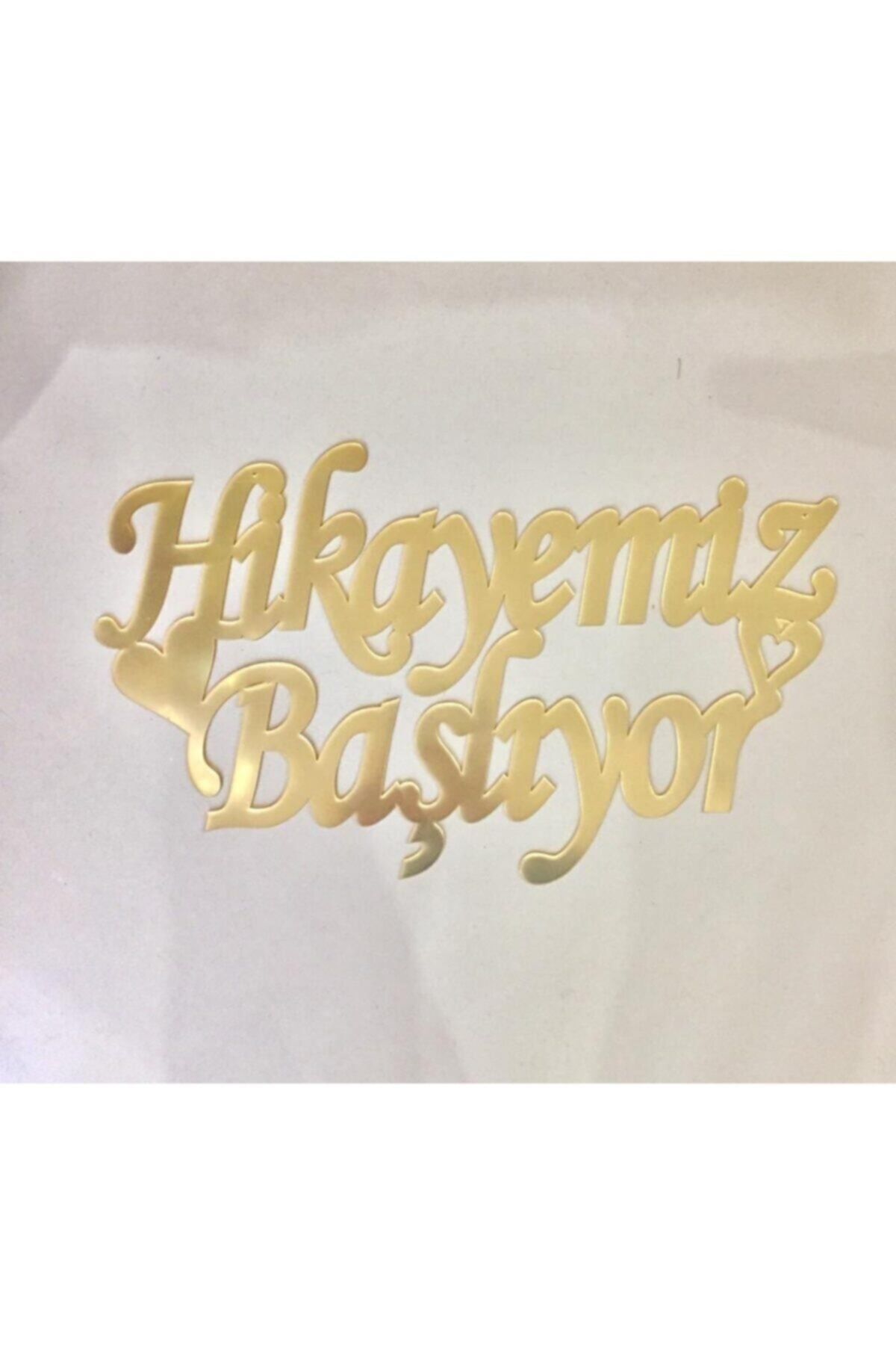 Pleksi Isimlik Hikayemiz Başlıyor Yazısı Pleksi Gold 45x26 Cm